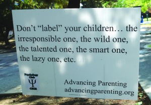 Marisel Maldonado/The Runner Advanced Parenting signs like this one have appeared all over campus. They were put out by the Psychology Club. Photo taken on April 22.